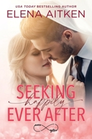 Seeking Happily Ever After 1989685331 Book Cover