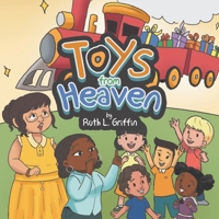 Toys from Heaven 1664224254 Book Cover