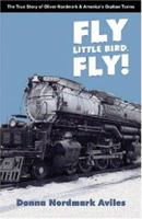 Fly Little Bird, Fly! 1932852077 Book Cover