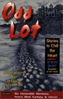 Odd Lot : Stories to Chill the Heart (Storyteller of the Heart, 3) 0964928329 Book Cover