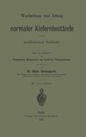 Wachsthum Und Ertrag Normaler Kiefernbestande in Der Norddeutschen Tiefebene 3642982379 Book Cover