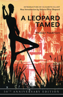 A Leopard Tamed: The Story of an African Pastor, His People and His Problems 1683071344 Book Cover