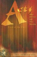 Acts: Face of the Fire (No Limits Discipleship Series) 0834150069 Book Cover