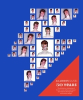 Aladdin Sane 50: The definitive celebration of Bowie’s iconic album and music’s most famous photograph – with unseen images 1802795545 Book Cover