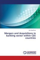 Mergers and Acquisitions in banking sector within CEE countries 3659393479 Book Cover