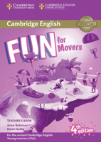 Fun for Movers Teacher’s Book with Downloadable Audio 1316617556 Book Cover