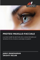 Protesi Maxillo-Facciale (Italian Edition) 6209426247 Book Cover