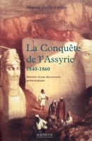 La conquête de l'Assyrie 2012355838 Book Cover