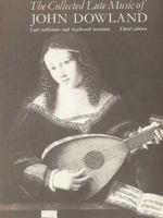 The Collected Lute Music Of John Dowland 0571100392 Book Cover