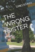 THE WRONG SISTER 1792048173 Book Cover