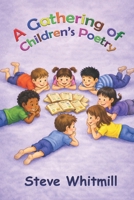 A Gathering Of Children's Poetry 1807648591 Book Cover