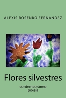 Flores Silvestres 1727551826 Book Cover