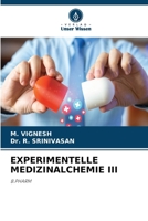 Experimentelle Medizinalchemie III (German Edition) 6630123611 Book Cover
