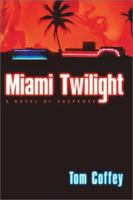 Miami Twilight 0671028294 Book Cover