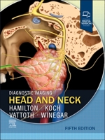 Diagnostic Imaging: Head and Neck 0443378908 Book Cover
