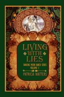 Living With Lies 1257959190 Book Cover