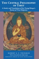 The Central Philosophy of Tibet 0691020671 Book Cover