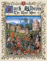 Dark Albion: The Rose War 151478713X Book Cover