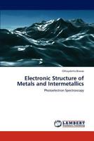 Electronic Structure of Metals and Intermetallics 3659122661 Book Cover