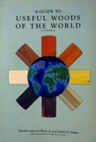 A Guide to Useful Woods of the World 1892529157 Book Cover