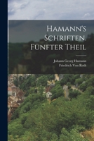 Hamann’s Schriften Teil 5 1272077799 Book Cover