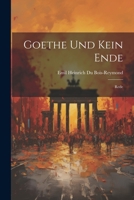 Goethe Und Kein Ende 1022009974 Book Cover