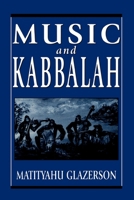 Music and Kabbalah 1568219334 Book Cover