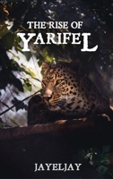 The Rise of Yarifel 195809143X Book Cover