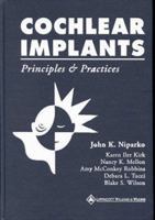 Cochlear Implants: Principles and Practices
