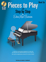 Pieces to Play with Step by Step, Book 6 [With CD (Audio)] 1423436164 Book Cover