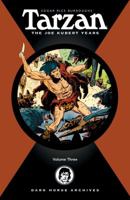 Tarzan: The Joe Kubert Years Volume 3 (Tarzan: The Joe Kubert Years) 1593074174 Book Cover