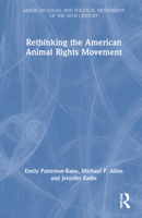 Rethinking the American Animal Rights Movement 1138915106 Book Cover