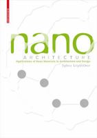 Nano Materials: in Architecture, Interior Architecture and Design 3764379952 Book Cover