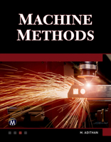 Machine Methods: A Self-Teaching Introduction 1683921321 Book Cover