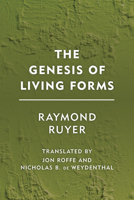 The Genesis of Living Forms 1786600889 Book Cover