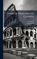 Opere Di Procopio Di Cesarea (Italian Edition) 1024567486 Book Cover