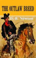 The Outlaw Breed 1611731690 Book Cover