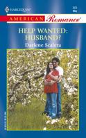Help Wanted: Husband? 037316923X Book Cover