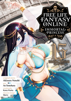 Free Life Fantasy Online: Immortal Princess (Manga) Vol. 15 B0H9GL3MYV Book Cover