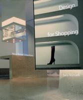 Design for Shopping: New Retail Interiors 0789208989 Book Cover