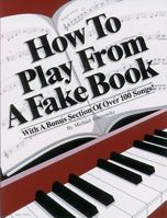 How to Play from a Fake Book 0943748194 Book Cover