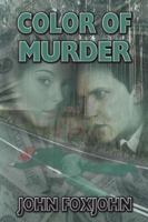 Color of Murder 1603180427 Book Cover
