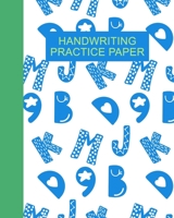 Handwriting Practice Paper: Large Primary Composition Book with Dotted Midline Paper and Cute Scandinavian Alphabet Pattern Design in Blue and Green 1698064748 Book Cover