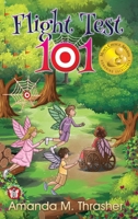 Flight Test 101 (Mischief) 1950560821 Book Cover