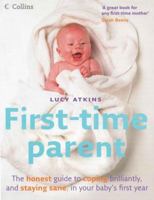 The First-Time Parent 0007269447 Book Cover