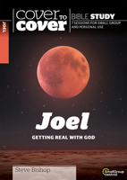 Joel: Getting Real with God 1782599274 Book Cover