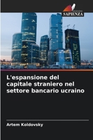 L'espansione del capitale straniero nel settore bancario ucraino (Italian Edition) 6209356273 Book Cover