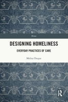 Designing Homeliness: Everyday Practices of Care 1032148373 Book Cover