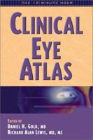 Clinical Eye Atlas 1579471927 Book Cover
