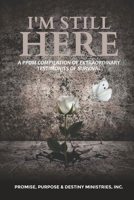 I'm Still Here B08XR6RGTP Book Cover